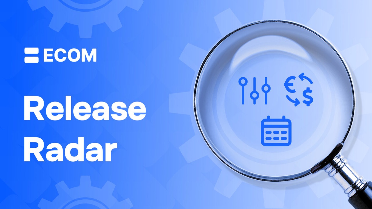 ECOM Release Radar 3.08