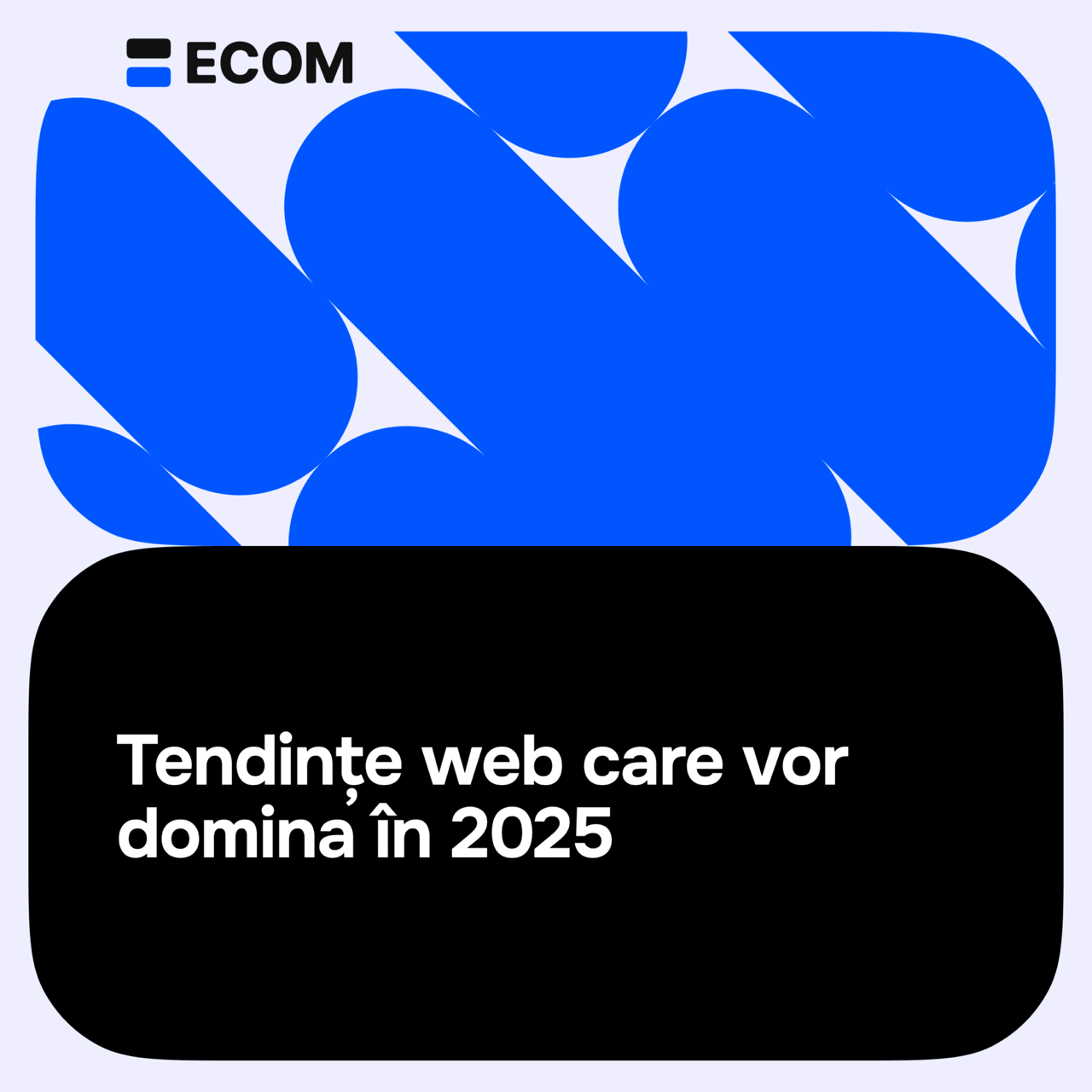 Tendințe în dezvoltarea web care vor defini anul 2025